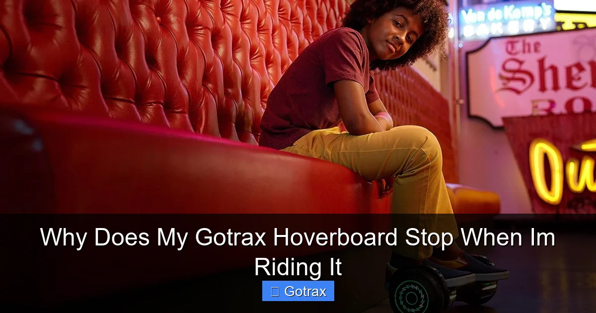 Why Does My Gotrax Hoverboard Stop When Im Riding It