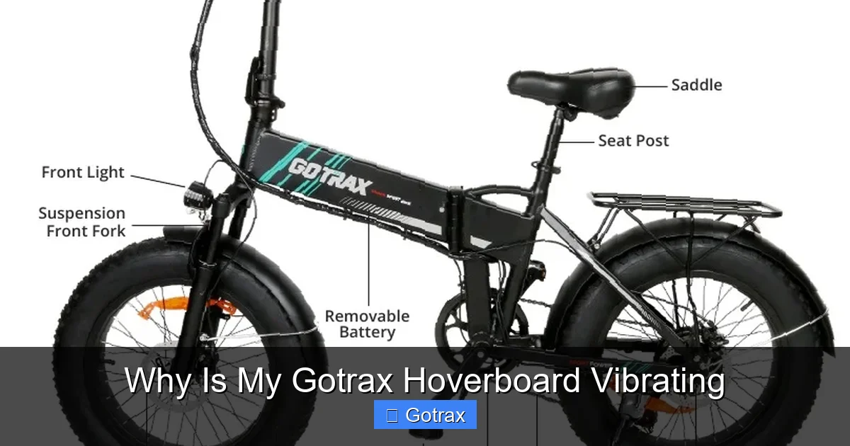 Why Is My Gotrax Hoverboard Vibrating