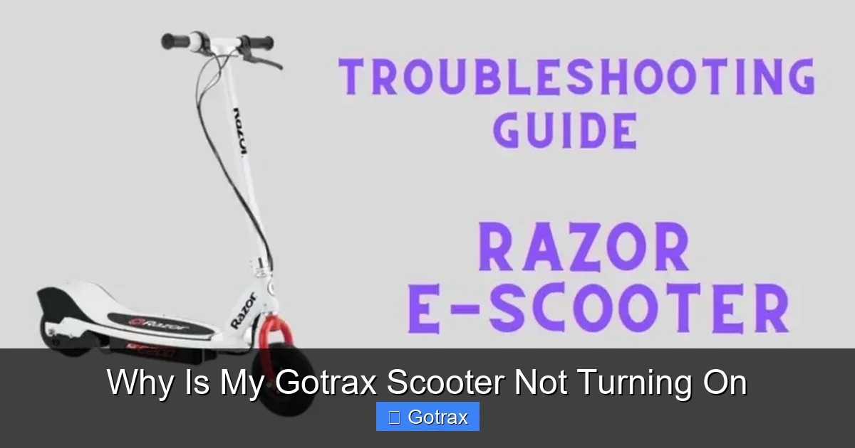 Why Is My Gotrax Scooter Not Turning On